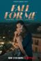 Nonton Film Fall for Me Sub Indo Nonton Film Fall for Me Sub Indo