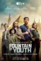 Nonton Film Fountain of Youth Sub Indo Nonton Film Fountain of Youth Sub Indo