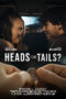 Nonton Film Heads Or Tails? Sub Indo Nonton Film Heads Or Tails? Sub Indo