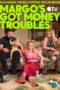 Nonton Film Margo’s Got Money Troubles Sub Indo Nonton Film Margo’s Got Money Troubles Sub Indo