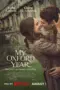 Nonton Film My Oxford Year Sub Indo Nonton Film My Oxford Year Sub Indo