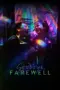 Nonton Film Sampai Jumpa Selamat Tinggal Sub Indo Nonton Film Sampai Jumpa Selamat Tinggal Sub Indo