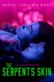 Nonton Film The Serpent’s Skin Sub Indo Nonton Film The Serpent’s Skin Sub Indo