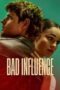 Nonton Film Bad Influence Sub Indo Nonton Film Bad Influence Sub Indo