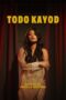 Nonton Film Todo Kayod Sub Indo Nonton Film Todo Kayod Sub Indo