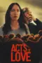 Nonton Film Acts of Love Sub Indo Nonton Film Acts of Love Sub Indo
