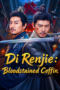 Nonton Film Di Renjie: Bloodstained Coffin Sub Indo Nonton Film Di Renjie: Bloodstained Coffin Sub Indo