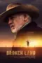 Nonton Film Broken Land Sub Indo Nonton Film Broken Land Sub Indo