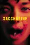 Nonton Film Saccharine Sub Indo Nonton Film Saccharine Sub Indo