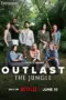 Nonton Outlast: The Jungle Sub Indo Nonton Outlast: The Jungle Sub Indo