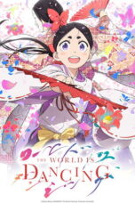 Nonton The World Is Dancing Sub Indo Nonton The World Is Dancing Sub Indo