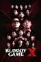 Nonton Bloody Game X Sub Indo Nonton Bloody Game X Sub Indo