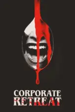 Nonton Film Corporate Retreat Sub Indo