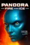 Nonton Film Pandora: Fire and Ice Sub Indo Nonton Film Pandora: Fire and Ice Sub Indo