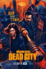 Nonton The Walking Dead: Dead City Season 3 Sub Indo